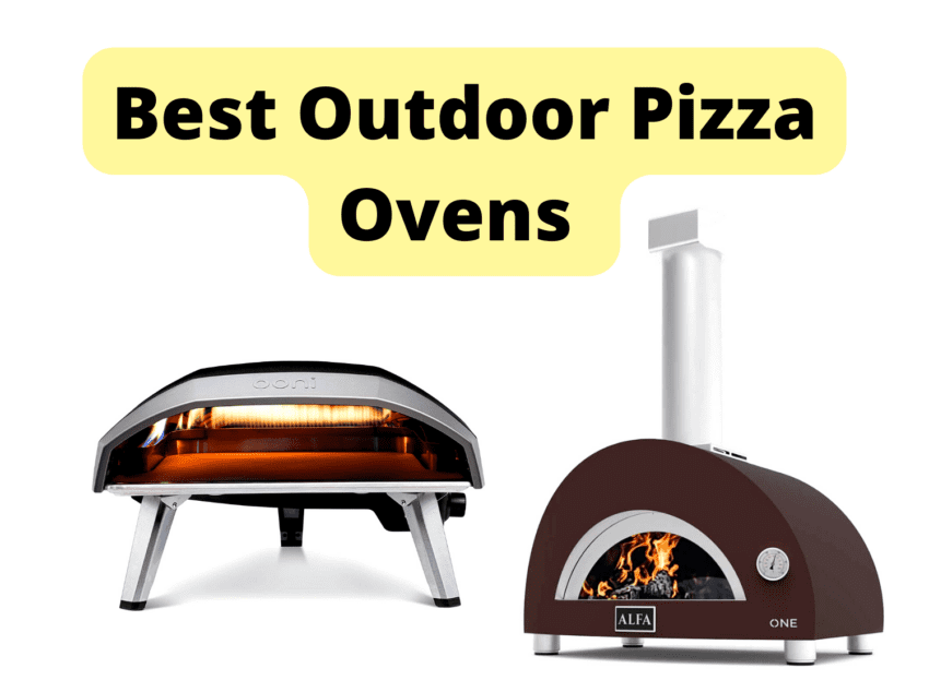 these are the best outdoor pizza ovens woodfired, gas under you budget